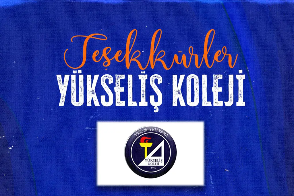 Teşekkürler Yükseliş Koleji