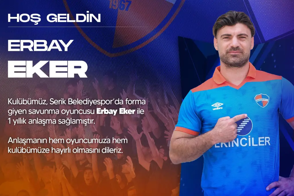 Hoş Geldin Erbay Eker